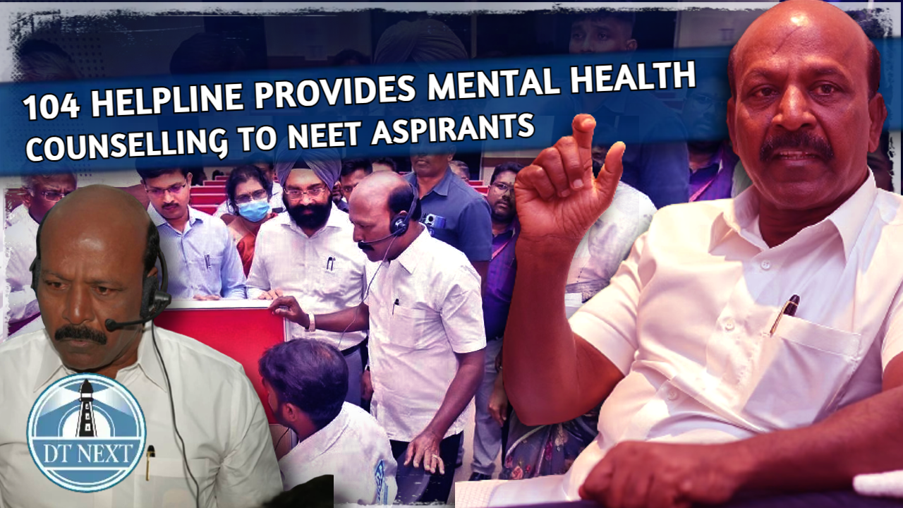 104 helpline provides mental health counselling to NEET aspirants