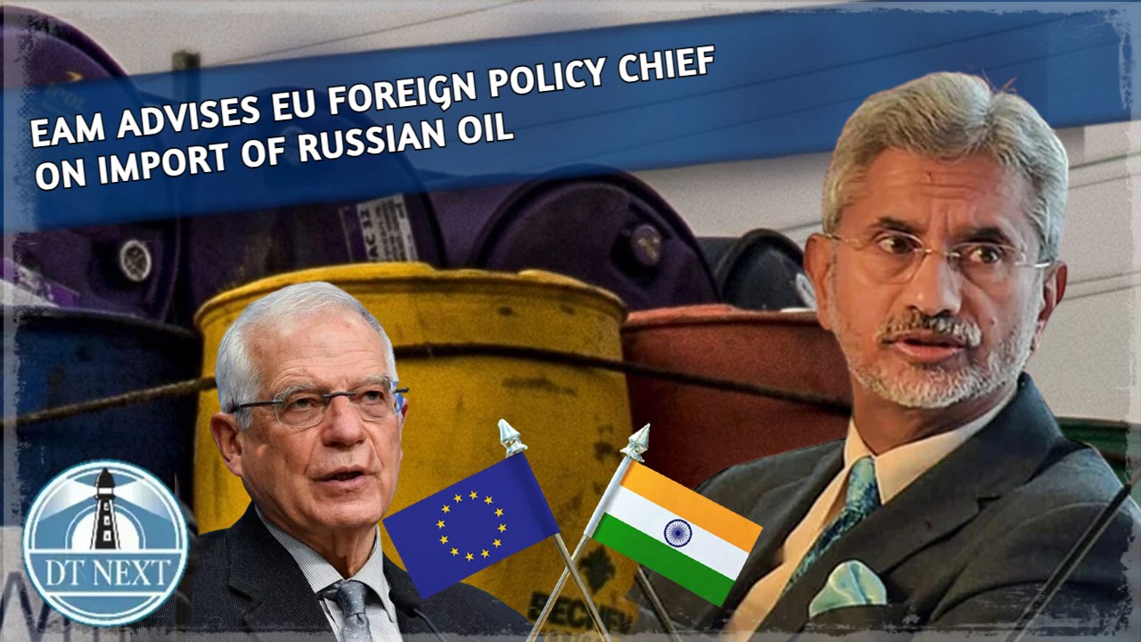 EAM advises EU Foreign Policy chief on import of Russian oil