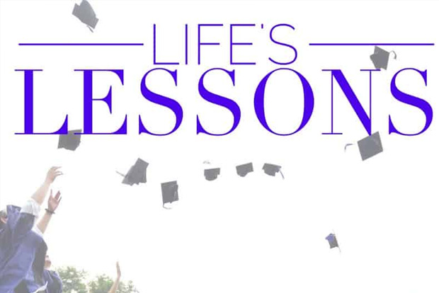 Life’s Lessons: Be content with what you have