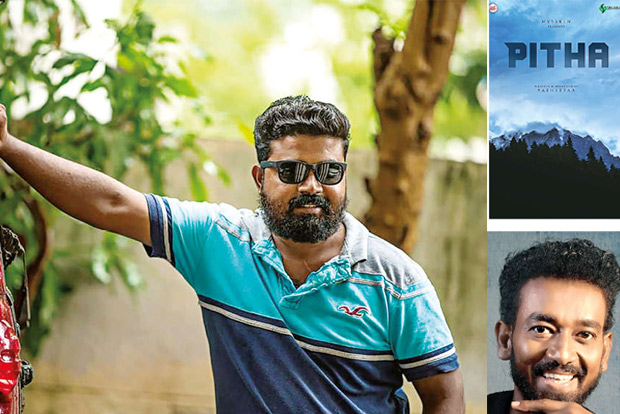 ‘Pitha will be a contrast to my debut Savarakathi’