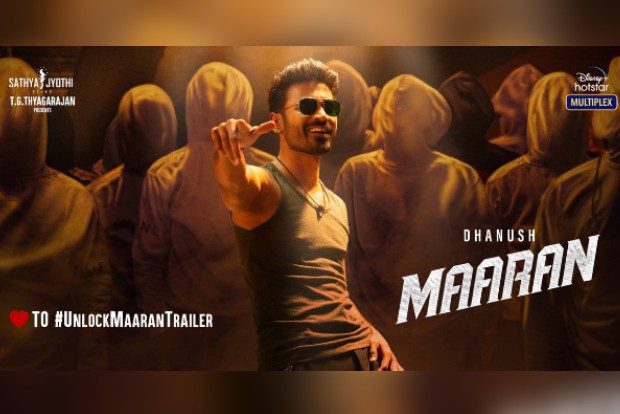 Disney Plus Hotstar to launch Dhanushs Maaran Trailer today